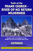 Trails of the Frank Curch-River of No Return Wilderness